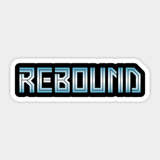Rebound Sticker